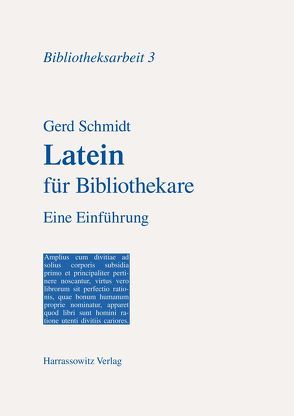 Latein für Bibliothekare von Schmidt,  Gerd