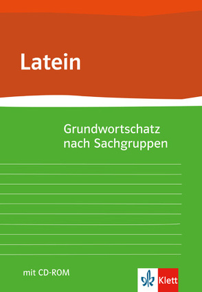 Grundwortschatz Latein nach Sachgruppen von Hermes,  Eberhard, Klemm,  Gunter H, Meusel,  Horst