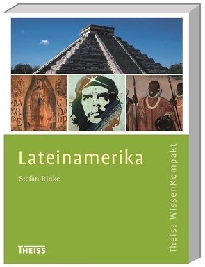Lateinamerika von Rinke,  Stefan