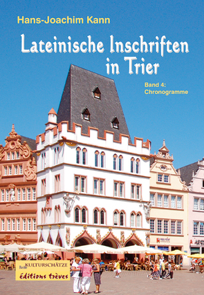 Lateinische Inschriften in Trier von Breuer,  Rainer, Kann,  Hans-Joachim