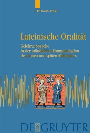 Lateinische Oralität von Haye,  Thomas