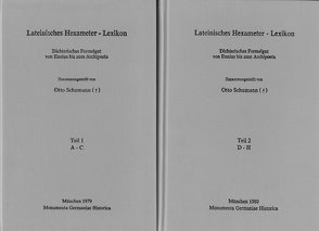 Lateinisches Hexameter-Lexikon. Dichterisches Formelgut von Ennius bis zum Archipoeta von Bischoff,  Bernhard, Schumann,  Otto