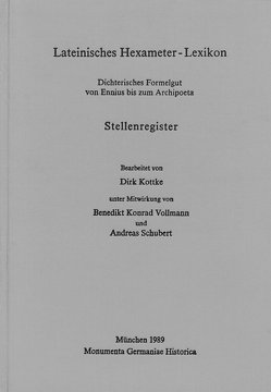 Lateinisches Hexameter-Lexikon / Ergänzungsband: von Kottke,  Dirk, Schubert,  Andreas, Vollmann,  Benedikt K.