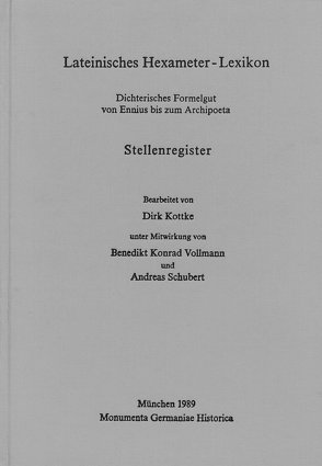 Lateinisches Hexameter-Lexikon / Ergänzungsband: von Kottke,  Dirk, Schubert,  Andreas, Vollmann,  Benedikt K.