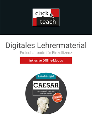 Lateinlektüre digital / Caesar – Machtmensch click & teach Box von Dronia,  Michael, Englisch,  Christina