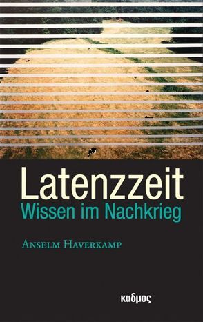 Latenzzeit von Haverkamp,  Anselm