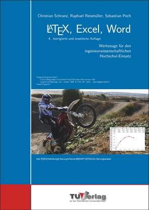 LaTeX, Excel, Word von Pech,  Sebastian, Reismüller,  Raphael, Schranz,  Christian