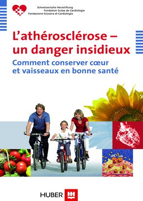 L’athérosclérose – un danger insidieux von Fondation Suisse de Cardiologie