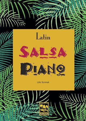 Latin-Salsa Piano von Scrimali,  Lillo