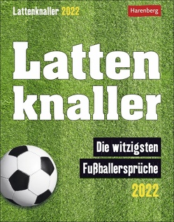 Lattenknaller Kalender 2022 von Harenberg, Heibel,  Marco