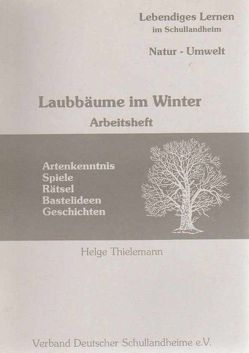 Laubbäume im Winter von Thielemann,  Helge