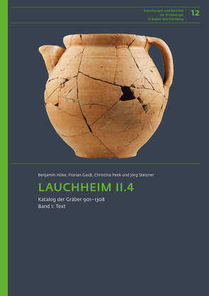 Lauchheim II.4 von Gauß,  Florian, Höke,  Benjamin, Peek,  Christina, Stelzner,  Jörg