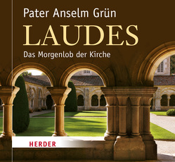 Laudes von Grün,  Anselm