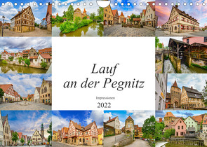 Lauf an der Pegnitz Impressionen (Wandkalender 2022 DIN A4 quer) von Meutzner,  Dirk