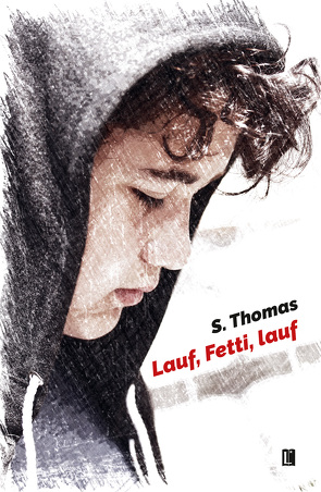 Lauf, Fetti, lauf von Thomas,  S.