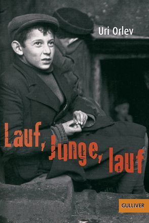 Lauf, Junge, lauf von Orlev,  Uri, Pressler,  Mirjam, The Institute for Translation of Hebrew Literature