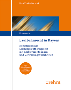 Laufbahnrecht in Bayern von Keck,  Theodor, Konrad,  Karlheinz, Puchta,  Günther