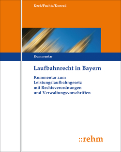 Laufbahnrecht in Bayern von Keck,  Theodor, Konrad,  Karlheinz, Puchta,  Günther