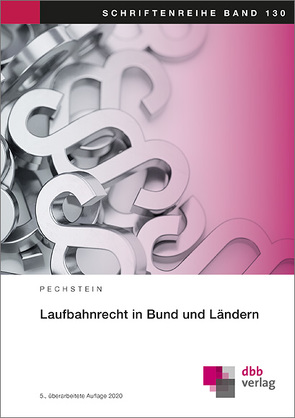 Laufbahnrecht in Bund und Ländern von Pechstein,  Matthias