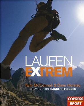 Laufen extrem von Horsley,  Dave, McConell,  Kym