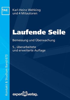 Laufende Seile von Feyrer,  Klaus, Klöpfer,  Andreas, Moll,  Dirk, Verreet,  Roland, Vogel,  Wolfram, Wehking,  Karl-Heinz, Winter,  Sven