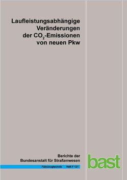 Laufleistungsabhängige Veränderungen der CO2-Emissionen von neuen Pkw von Pellmann,  E., Schmidt,  St.