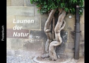 Launen der Natur (Tischaufsteller DIN A5 quer) von Keller,  Angelika