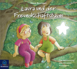 Laura und der Freundschaftsbaum von Baumgart,  Klaus, Bierstedt,  Detlef, Bonalana,  Ranja, Reheuser,  Bernd, Viktor,  Sophia