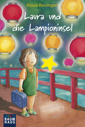 Laura und die Lampioninsel von Baumgart,  Klaus, Neudert,  Cornelia