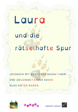 Laura und die rätselhafte Spur von Hönig,  Michaela