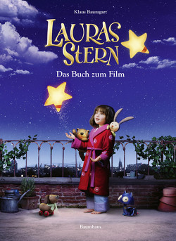 Lauras Stern – Das Buch zum Film von Baumgart,  Klaus, Neudert,  Cornelia