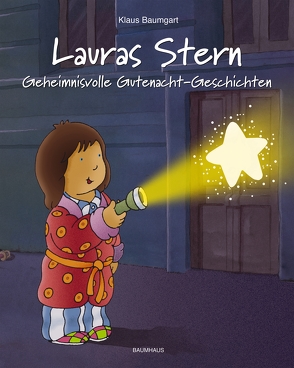 Lauras Stern – Geheimnisvolle Gutenacht-Geschichten von Baumgart,  Klaus, Neudert,  Cornelia