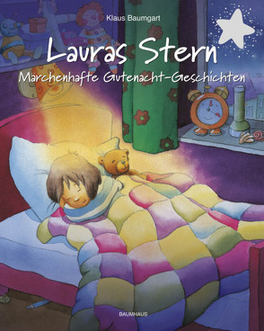 Lauras Stern – Märchenhafte Gutenacht-Geschichten von Baumgart,  Klaus, Neudert,  Cornelia