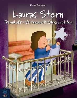 Lauras Stern – Traumhafte Gutenacht-Geschichten von Baumgart,  Klaus