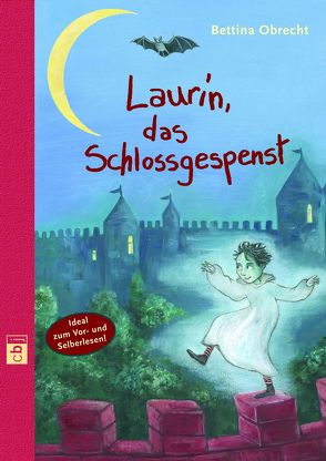 Laurin, das Schlossgespenst von Korthues,  Barbara, Obrecht,  Bettina