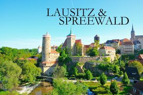 Lausitz & Spreewald – Ein kleiner Bildband von Weiß,  Karl