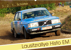 Lausitzrallye Histo EM (Wandkalender 2023 DIN A2 quer) von Freiberg,  Patrick