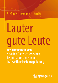 Lauter gute Leute von Lünsmann-Schmidt,  Stefanie