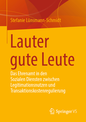 Lauter gute Leute von Lünsmann-Schmidt,  Stefanie