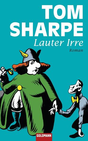 Lauter Irre von Bezzenberger,  Marie-Luise, Sharpe,  Tom