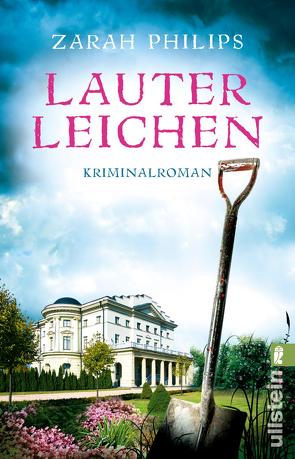 Lauter Leichen (Elli Gint und Oma Frieda ermitteln 1) von Philips,  Zarah