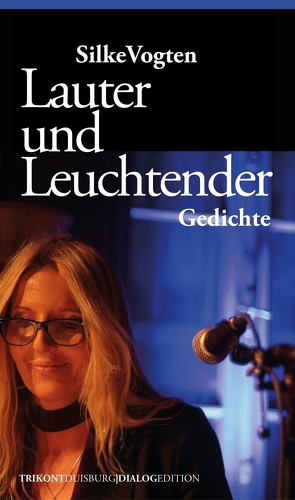 Lauter und Leuchtender von Vogten,  Silke