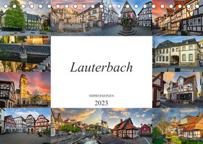 Lauterbach Impressionen (Tischkalender 2023 DIN A5 quer) von Meutzner,  Dirk