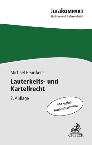 Lauterkeits- und Kartellrecht von Beurskens,  Michael