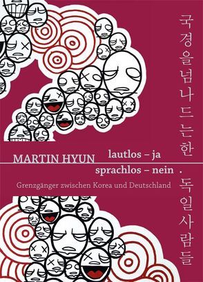 Lautlos – ja, sprachlos – nein von Beckers-Kim,  Young-ja, Hyun,  Martin