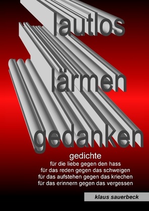 Lautlos lärmen Gedanken von Sauerbeck,  Klaus