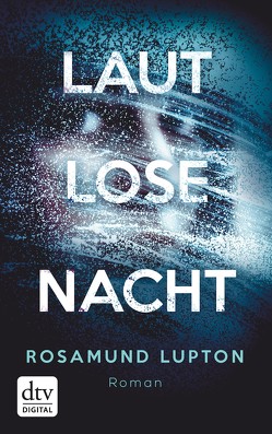 Lautlose Nacht von Blum,  Christine, Lupton,  Rosamund