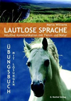 Lautlose Sprache von Khademi,  Arya, Williams,  Marta, Zöller,  Cora