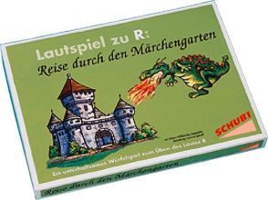 Schubi-Lautspiele / Reise durch den Märchengarten von Schroff,  Corinne, Willikonsky,  Ariane