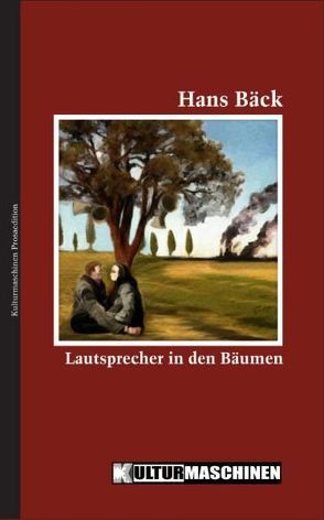 Lautsprecher in den Bäumen von Bäck,  Hans, Krafft,  Vladi